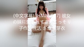 眼镜婊高清露脸口交-大鸡巴-付费-老婆-夫妻-勾搭