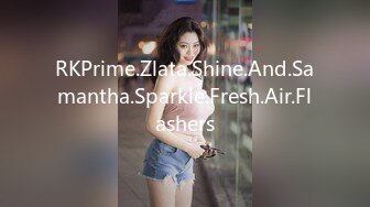 RKPrime.Zlata.Shine.And.Samantha.Sparkle.Fresh.Air.Flashers