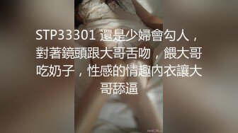    学生妹寻花，21岁大学生妹子，柳腰美穴，无套内射抠菊花，给你一切想看的，鸡巴每次抽插都爽得抽搐呻吟