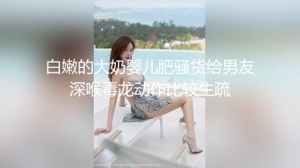 电影学院94年在校大三美女桑X珍与前任男友酒店各种姿势啪啪自拍视频流出