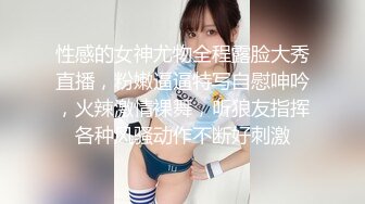 无水印12/26 学妹年纪轻轻就被男友三穴齐开操完菊花还拍照分享VIP1196