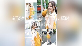 竞技酒店约22岁长腿游戏少女叫声不断射太快不满足