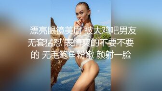 露脸小情侣私拍流出✿清纯颜值做爱小表情一绝，温婉气质却充满骚骚的感觉，嗲声嗲气的淫叫 小反差婊一个