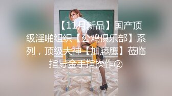 漂亮熟女大姐3P老腊肉小鲜肉 啊啊妹妹好舒服 小哥哥你好猛就这样捻着我奶子用力 啊啊你好棒 被操奶子哗哗骚话不停