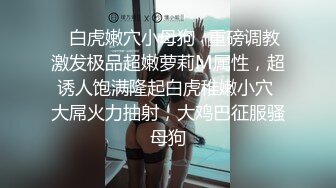 ✨父女乱伦✨真实鬼父迷奸破处高中18岁女儿！粉嫩逼逼，女儿大喊：“爸爸，你模我哪里呀？