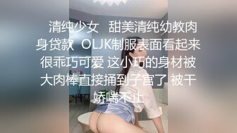 【AI画质增强】91猫先生~网恋面基巨乳女护士，巨乳大奶子，超骚，啊我不行了