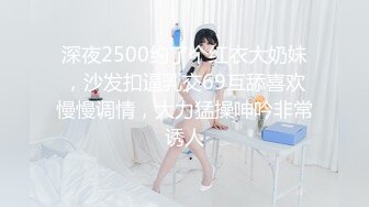 【新片速遞】 2022-5-29新流出360酒店近视角偷拍❤️幸福的小胖和校花女友操完一次又一次各种姿势舔逼实力杠杠的