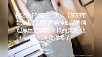 斗鱼女神【辣条】11月最新土豪定制千元福利，情趣内内抖臀