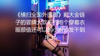 STP24379 比较有才艺的女主播  舞蹈加瑜伽配合演绎诱惑狼友 丝袜情趣揉奶摸逼 上演一字马特写骚穴 浪荡呻吟真刺激 VIP2209