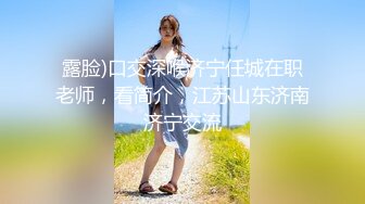 丰满大屁股成熟美女遇上硕大肉棒旗鼓相当，舔吸猛力抽送