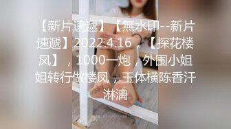 2024.3.9【站街的研究生】深夜挑妹子，年轻体力好，刚射完马上硬了干第二炮嗷嗷叫