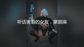 【甜美可爱小妹妹】趴下翘起屁股求操内窥镜看穴张开双腿抽插娇喘