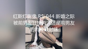 《人气网红私拍》露脸才是王道！万人追网红高颜极品蜜桃臀美鲍女神naomi最新订阅~各种场景露出紫薇啪啪撸点很高