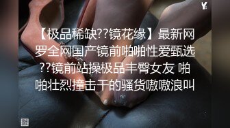 饥渴女王小美，小时候上厕所就被人偷看，长大了前男有曝光她，现在好了直接拍片了，骚逼很是骚气 自己往逼上抹润滑油 再骑乘上位多位壮男