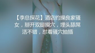 ❤️长很像阿朱的超高颜值广州TS【桃子吖】与金主 女闺蜜啪啪