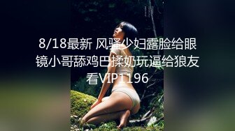 STP18874 妹子刚走应观众要求叫回来，近距离特写深喉口交摸逼调情一番