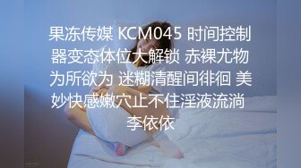  监控破解偷拍 极品美女和男友酒店开房洗澡啪啪啪