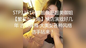 酒店偷拍新片速递小哥阳康找个会所女技师按摩一番再啪啪发泄憋了很久的欲火