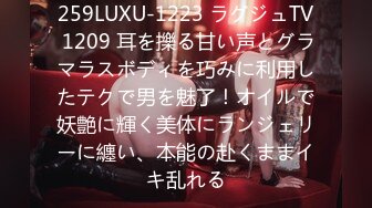  花钱点的上门女技师反倒被我舔的全身抽搐，老王的舔逼技术就是强！