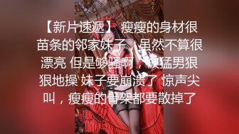 酒店里约长发甜美系苗条身材美少妇啪啪做爱不过瘾