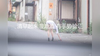 极品小妹男下女上口爆穴特写啪啪