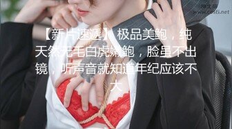 【推油少年】罕见露脸了，一步步的从害羞到淫荡被操，饥渴的小少妇很骚