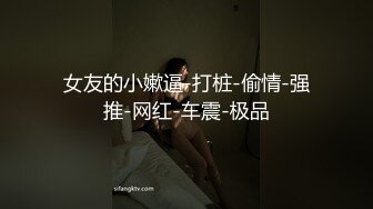 和170白嫩女友在酒店做爱，听声就能射