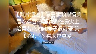 【环肥燕瘦四人的淫乱】一个丰满一个瘦弱两女两男肆意性爱游戏