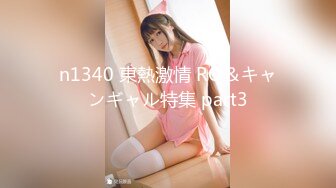 7-26山鸡岁月 约丰满外围女，床上花活特别多，又扣又舔，后入暴操